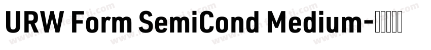 URW Form SemiCond Medium字体转换